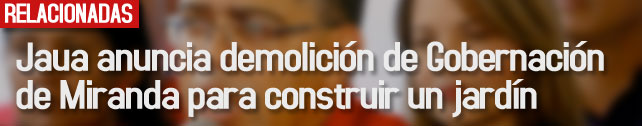 link_Jaua_anuncia_demolicion_de_gobernacion