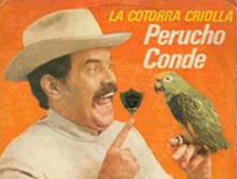 "La Cotorra" Perucho Conde