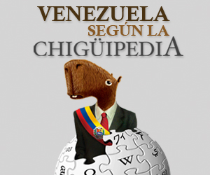 Venezuela según la "Chigüipedia"