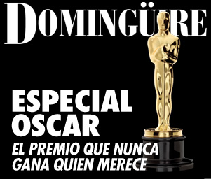 Domingüire No.18: Especial Oscars