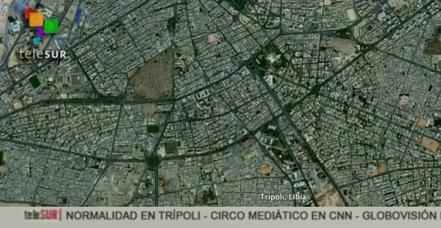 Telesur reporta que desde Google Earth Libia se ve en total normalidad