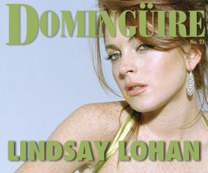 Domingüire No.23: Lindsay Lohan