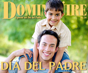 Domingüire No.34: Especial Día del Padre