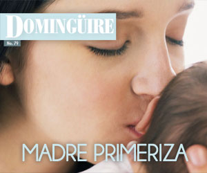 Domingüire Nro.79: Madres Primerizas