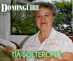 Domingüire Nro.93: Tía Solterona