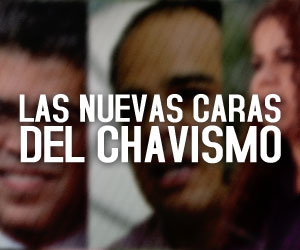 Las nuevas caras del chavismo