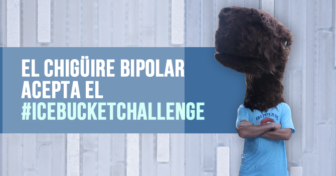 Ice Bucket Challenge de El Chigüire Bipolar