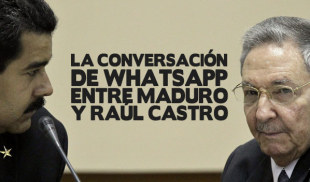 Conversación de Whatsapp entre Maduro y Raúl Castro