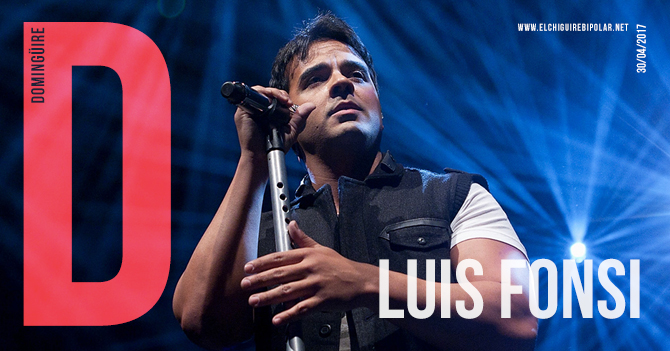 Domingüire No.174: Luis Fonsi