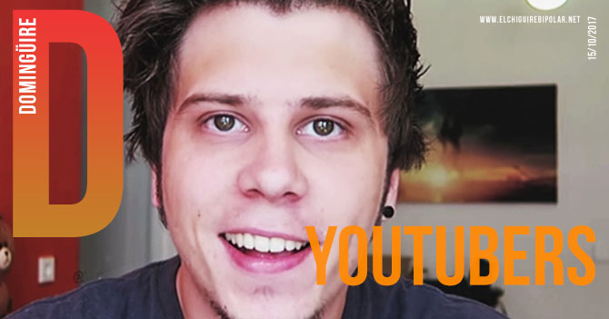 Domingüire No. 197: Youtubers