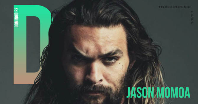 Domingüire No. 203: Jason Momoa