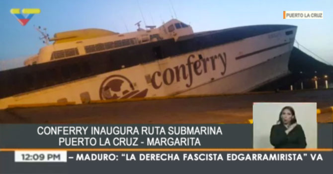 VTV: "Conferry inaugura ruta submarina Puerto La Cruz - Margarita"