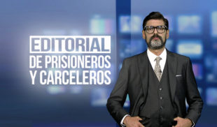 Reporte Semanal - Editorial: De prisioneros y carceleros