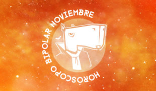 Horóscopo Bipolar: Noviembre (Especial Halloween)