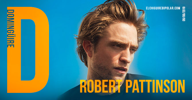 Domingüire No. 282: Robert Pattinson