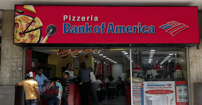 Bank of America niega que abrió pizzería en Guacara