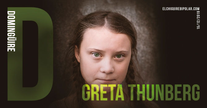 Domingüire No. 309: Greta Thunberg