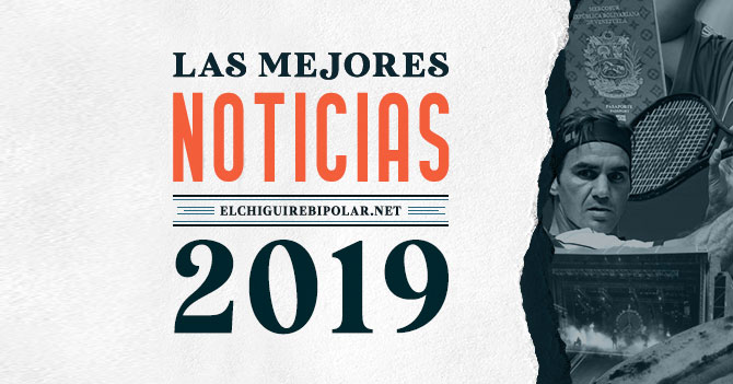 Las mejores noticias del 2019