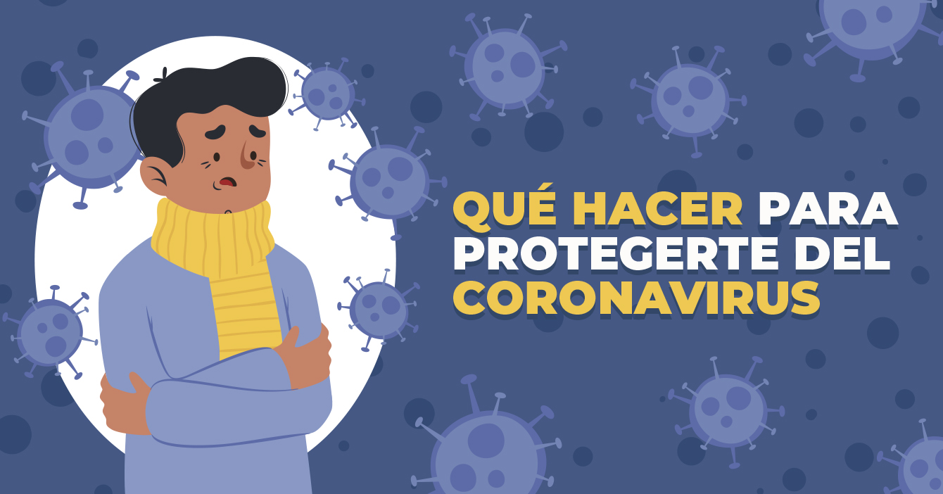 INFOGRAFÍA: Qué hacer para protegerte del coronavirus