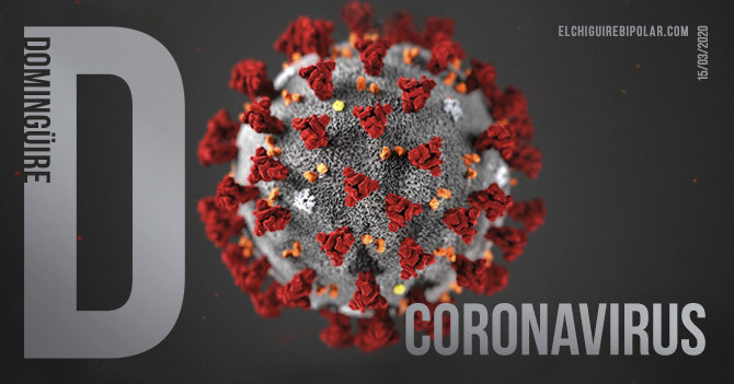 Domingüire No. 320: Coronavirus
