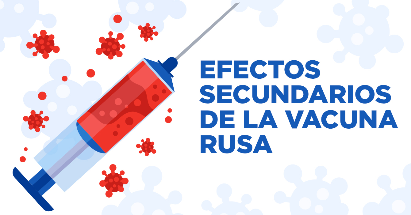 Efectos secundarios de la vacuna rusa