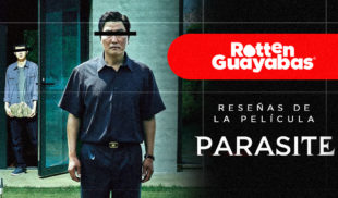 Rotten Guayabas – Reseñas sobre la pelicula Parasite