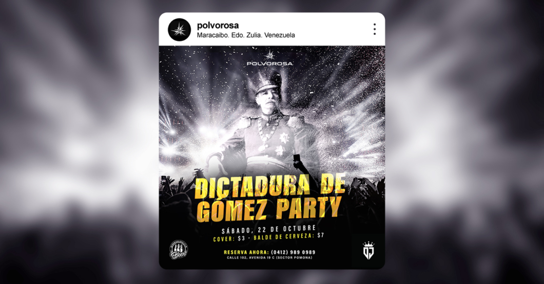 Discoteca maracucha anuncia fiesta temática de la dictadura de Gómez