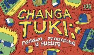 136 | ¿Qué pasó con la Changa Tuki?