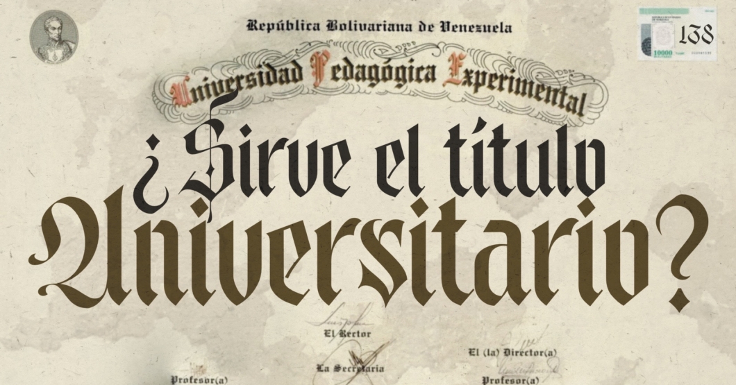 138 | ¿Sirve el título universitario?