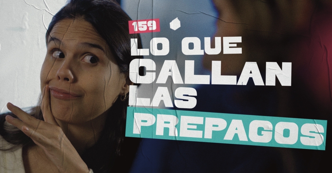 159 | Lo que callan las pr3pag0s