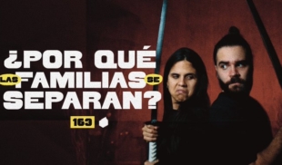 163 | ¿Por qué se separan las familias?