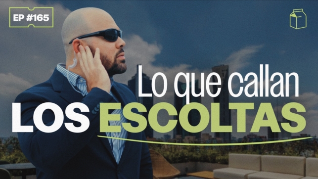 165 | Lo que callan los escoltas