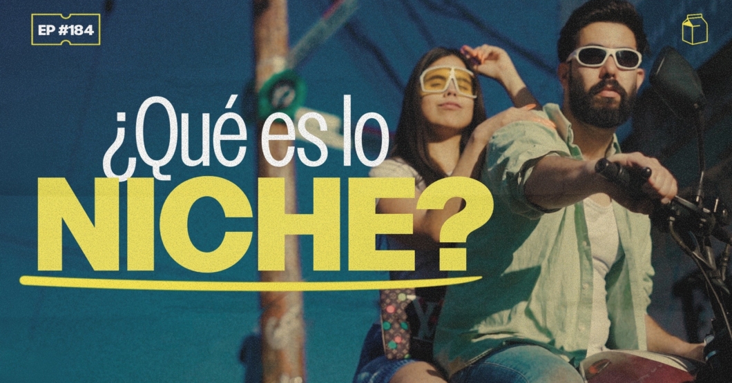 ¿Qué es lo niche? | 184