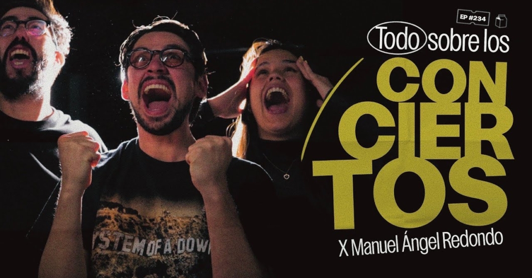 Todo sobre los conciertos con Manuel Ángel Redondo | 234