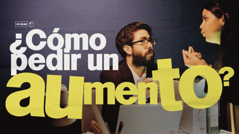 ¿Cómo pedir un aumento? | 249