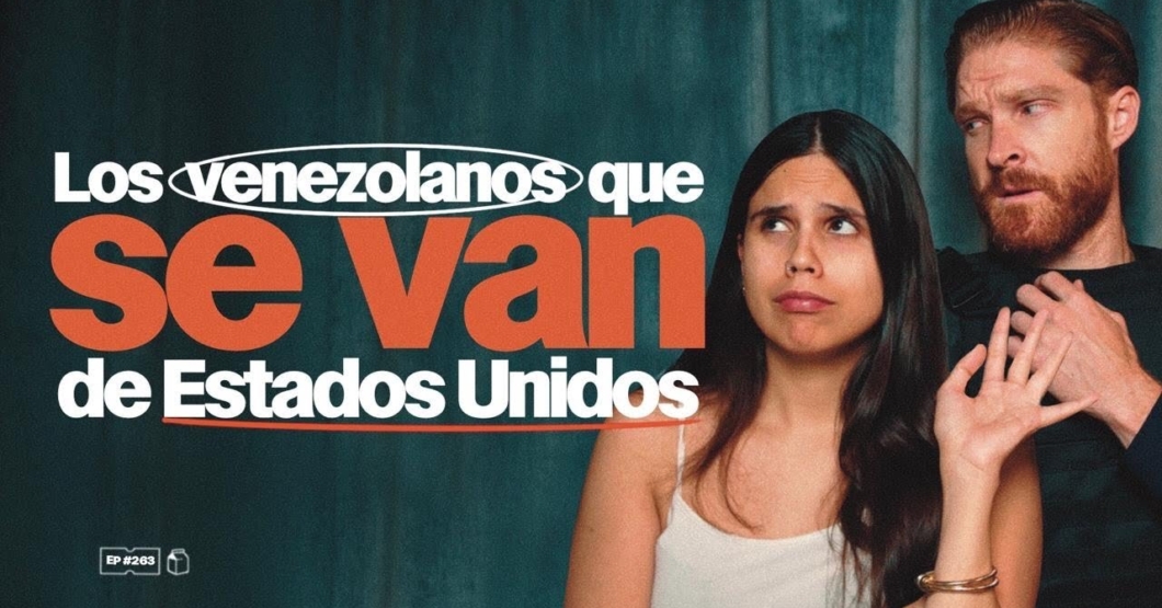 Los Venezolanos que se van de Estados Unidos | 261