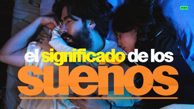¿Los sueños tienen significado? | 273