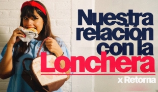 Nuestra relación con las loncheras x Retorna