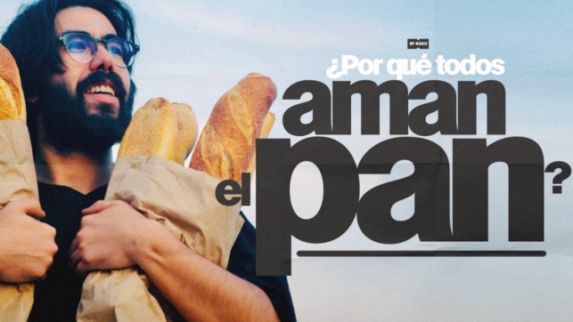 ¿Por qué todos aman el pan? | 281