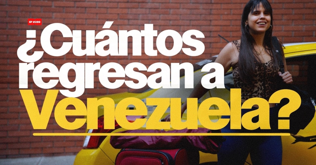 ¿Cuántos regresan a Venezuela? | 289