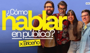 ¿Cómo hablar en público? con Briceño | 310