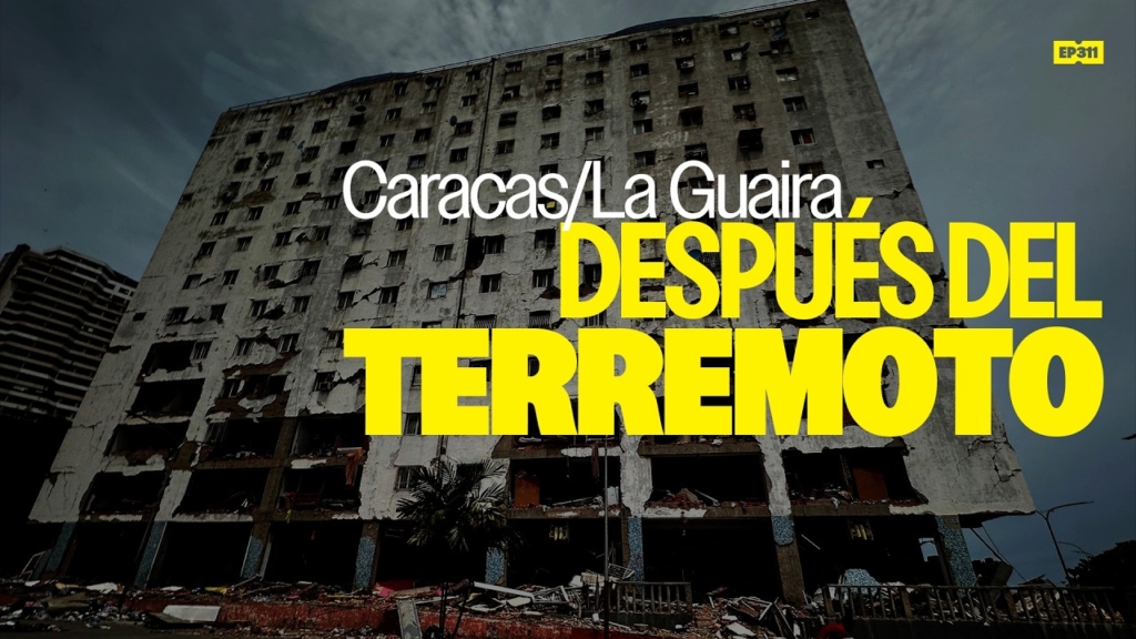 Caracas/La Guaira después del terremoto | 311