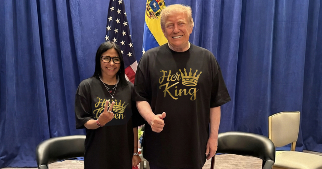 Delcy y Trump se compran suéteres de Queen y King